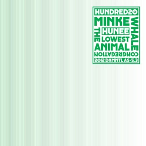 Hunee - The Lowest Animal [DKMNTL AS5.3]