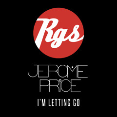 Jerome Price - Letting Go (Original Club Mix)