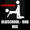 Oldschool - RnB - Remix by DJ Georgi (MY NEW PROFIL: https://soundcloud.com/geniuxe-crew