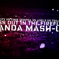 Owl City VS Tinie Tempha VS Adele VS Trillbass - Pass Out In The Fire Flies - Panda Mash-Up
