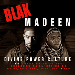 Blak Madeen - Believe ft. Reef the Lost Cause
