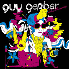 Guy Gerber - Are U Naked