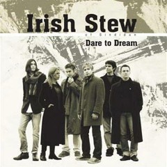 Irish Stew - I Will Never (Be Your Friend)