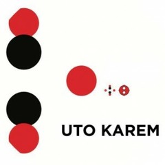 Uto Karem - My New Toy