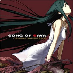 SONG OF SAYA NO UTA