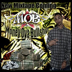 Yung beezy- MOB Money over bullshit -the ride freestyle