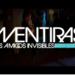 Mentiras - Los Amigos Invisibles (Re-Make Landeros Remix)