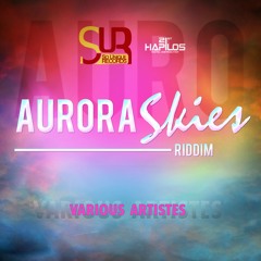DjKronik- Aurora Skies Riddim Mix [Full Promo]