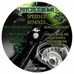 Psychodrums - Speed Up (Montek RMX)