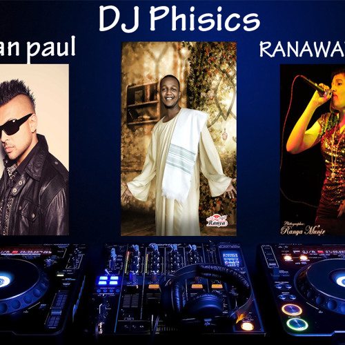 Sean paul & RANAWAYLOVE by DJ Phisics