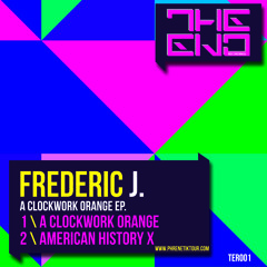 (TER001) // A Clockwork Orange - Frederic J. (promo cut)