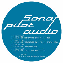 Sonarpilot - Ocean Dub (S2000 Rendition) [Sonarpilot Audio]