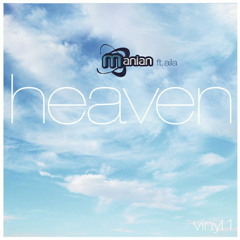 Manian & Aila - Heaven (Discotronic Remix)