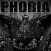 Phobia - Degrading Humanity