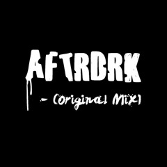 AFTRDRK [Original Mix] (Teaser)