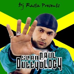 Dj Rasta - Sean Paul Duttyology 2007