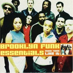 Brooklyn Funk Essentials - I Got Cash
