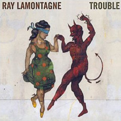 Hannah (Ray LaMontagne)