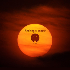 Seeking Summer (iAsh's Mix)