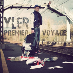 Yler ~ Premier voyage