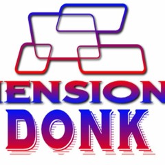 3Dimensional Donk 1