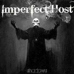 Imperfect Host- Plague Ridden Death Riot