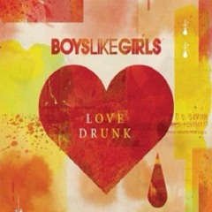 Two Is Better Than One by Boys Like Girls feat. Taylor Swift