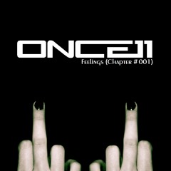 Once11' Feelings (Chapter #001) ♫