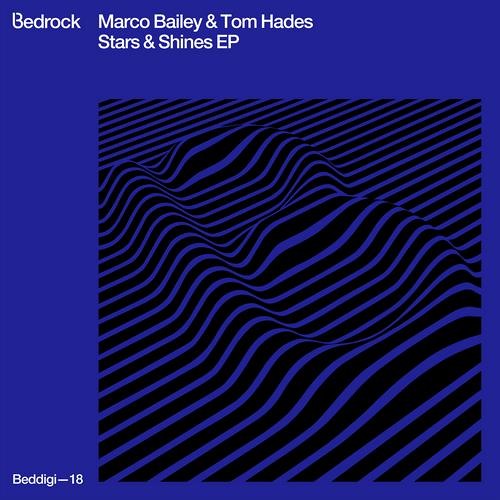 Marco Bailey & Tom Hades - Stars & Shines (Original Mix) [Bedrock Records]