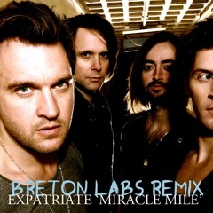 Expatriate 'Miracle Mile (BretonLabs Remix)'