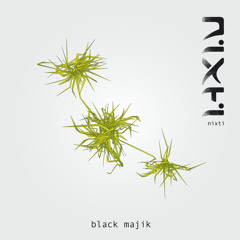 Nixti - Black Majik ft. Yasus Afari (Riskotheque Remix)