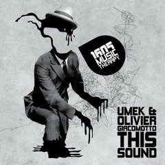 UMEK & Olivier Giacomotto - This Sound (Sasha Carassi Phobiq Remix) [1605]