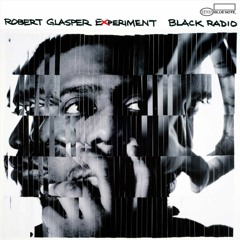 Robert glasper experiment - Move Love (Paris Cesvette Remix)