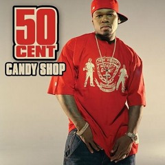 50 Cent - Candy Shop Remix (Especial Edition)