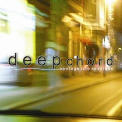 DeepChord - Vantage Isle (Echospace Reshape)