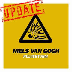 Niels Van Gogh - Pulverturm (Niels Van Gogh & Daniel Strauss Update)