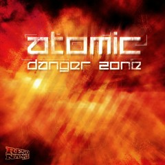 Atomic - Danger Zone EP Minimix [FORTHCOMING RESONANCE AUDIO]