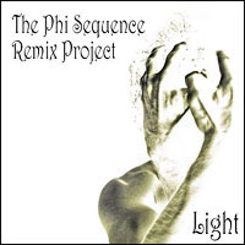 Light - The Phi Sequence Remix Project