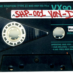 SH.Mixtape.01/VON-D-Side A - FREE DOWNLOAD