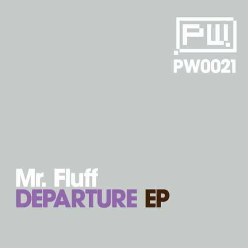 Stream Mr. Fluff - Departure (Original Mix) by pixelatedwaves | Listen ...