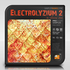 Electrolyzium 2 - Sample Pack Demo (with Track Video)