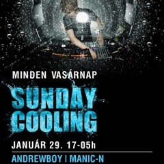 Sunday Cooling Live by Andrewboy b2b Dub  2012 01 29