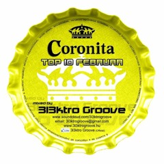 Coronita TOP 10 Selected Mixed by 3l3ktro Groove 2012 Februar
