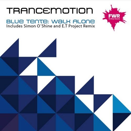 02. Blue Tente - Walk Alone (Simon O'Shine Remix)