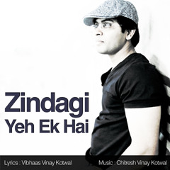 Zindagi Yeh Ek Hai