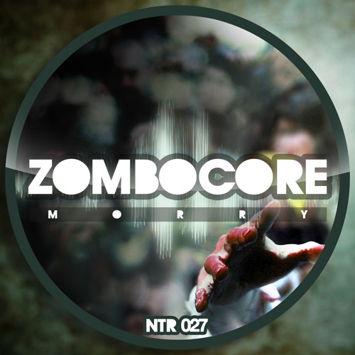 Morry - ZomboCore (Original 'Alien' Mix) [NOISETILT RECORDS]