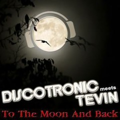 Discotronic - To The Moon And Back (Thomas Petersen Remix)