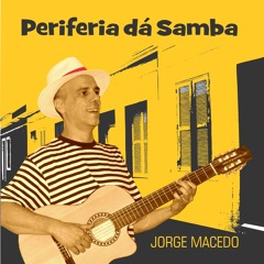 CD Periferia dá Samba