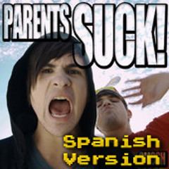 Smosh - Parents Suck Spanish Version - by NeluaM