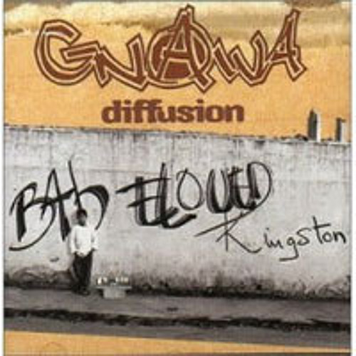 Gnawa Diffusion - Chara'Allah